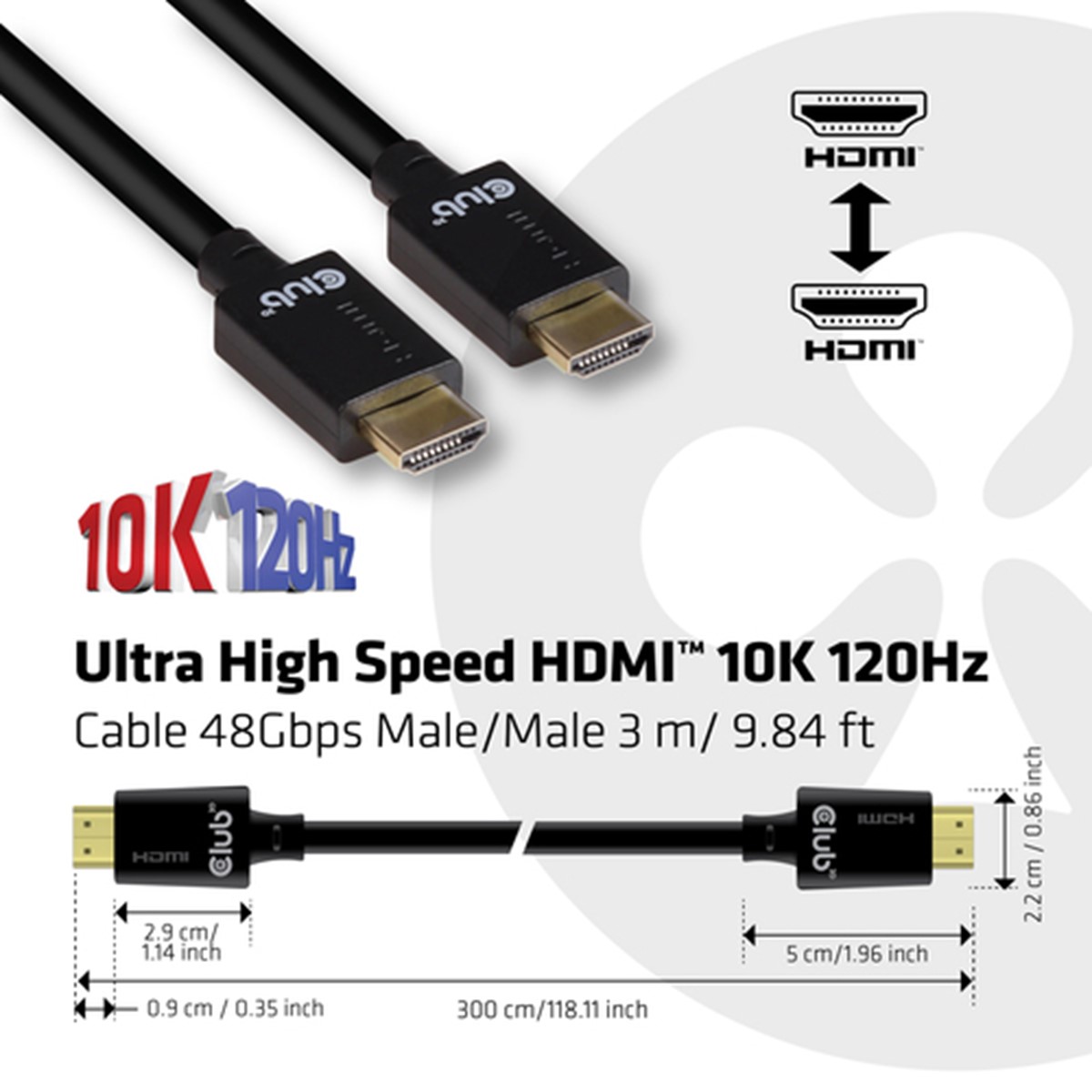 CLUB3D HDMI 2.1 MALE TO HDMI 2.1 MALE ULTRA HIGH SPEED 10K 120HZ  3M/ 9.84FT